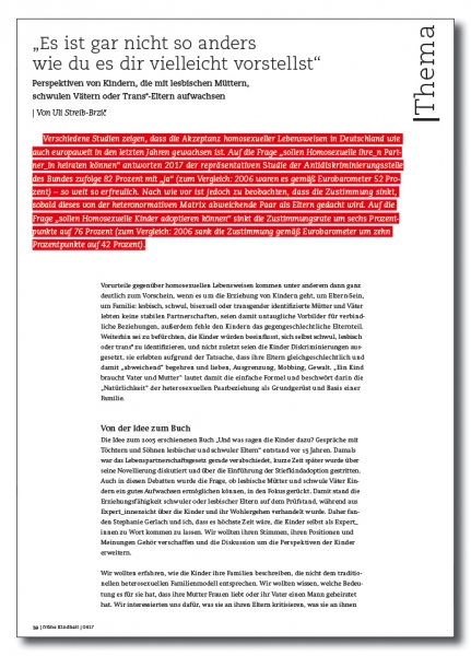 "Es ist gar nicht so anders wie du es dir vielleicht vorstellst" - Perspektiven von Kindern, die mit lesbischen Müttern, schwulen Vätern oder Trans*-Eltern aufwachsen